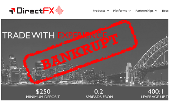 倒闭了！外汇经纪商Direct FX已进入破产清算程序