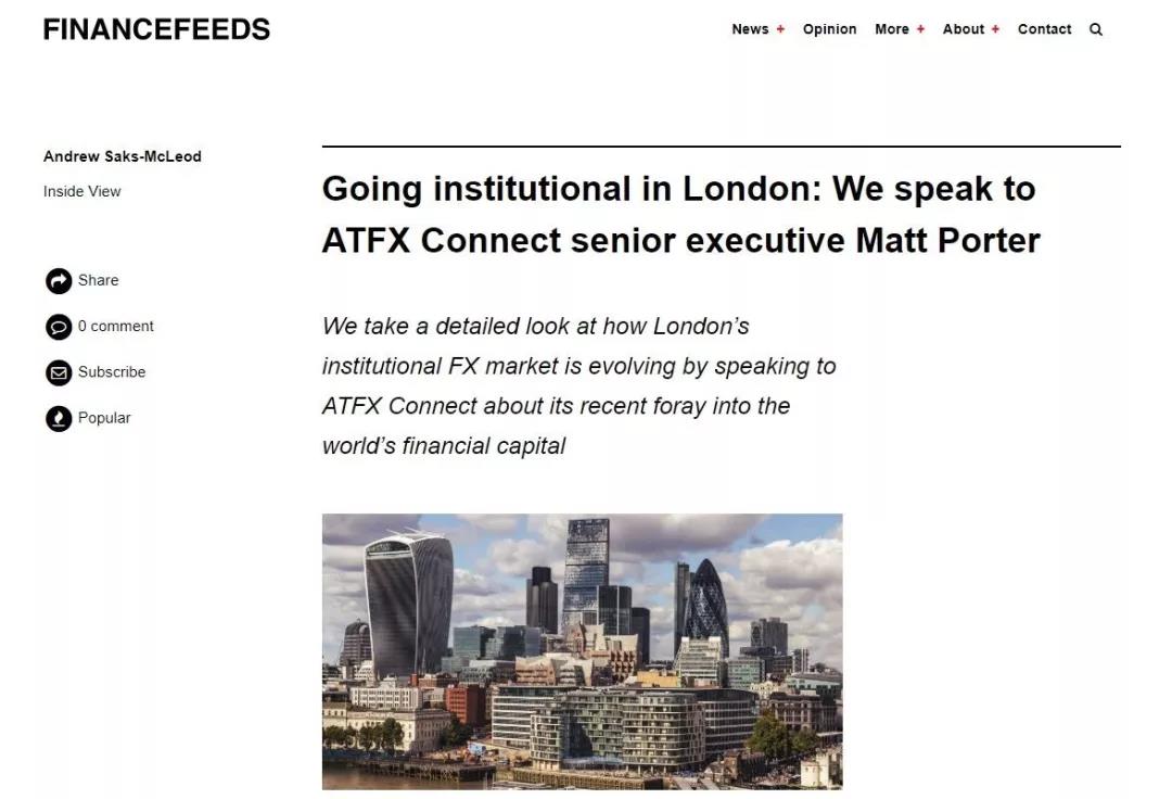 ATFX Connect再引国际媒体报道，昂首阔步迈进“金融城”